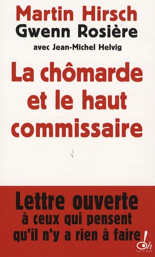 La Chômarde Et Le Haut Commissaire