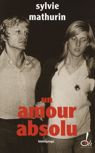 Un Amour Absolu