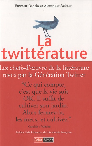 La Twittérature - Les Chefs-D'oeuvre De La Littérature Revus Par La Génération Twitter