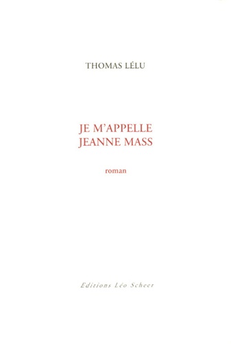 Je M'appelle Jeanne Mass