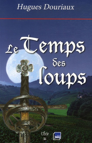 Le Temps Des Loups