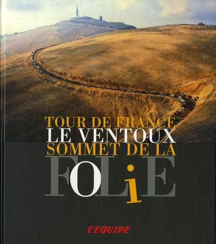 Tour de france,le venteux,sommet de la folie