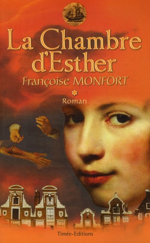 La Chambre D'esther Tome 1 - La Compagnie Des Seigneurs