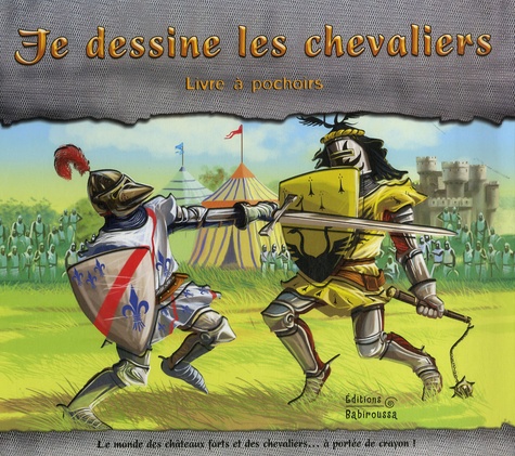 Je Dessine Les Chevaliers - Livre À Pochoirs