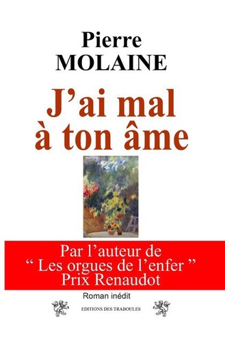 J'ai Mal À Ton Âme