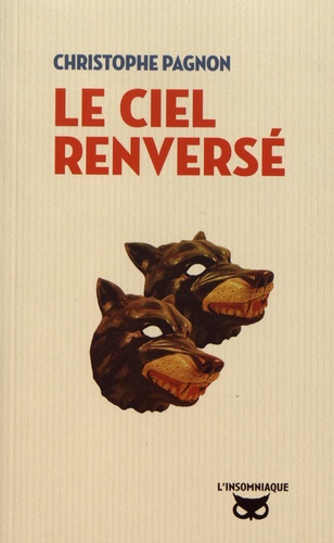 Le Ciel Renversé
