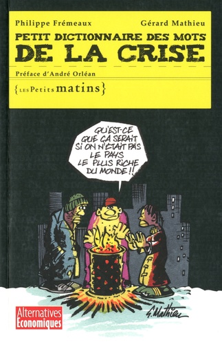 Petit Dictionnaire Des Mots De La Crise
