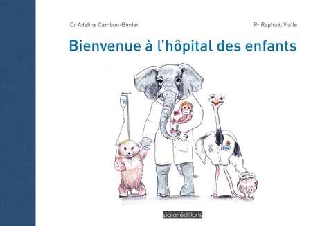 Bienvenue À L'hôpital Des Enfants