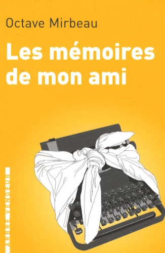 Les Mémoires De Mon Ami