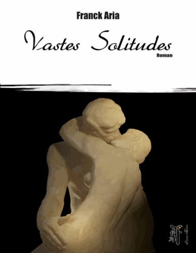 Vastes Solitudes