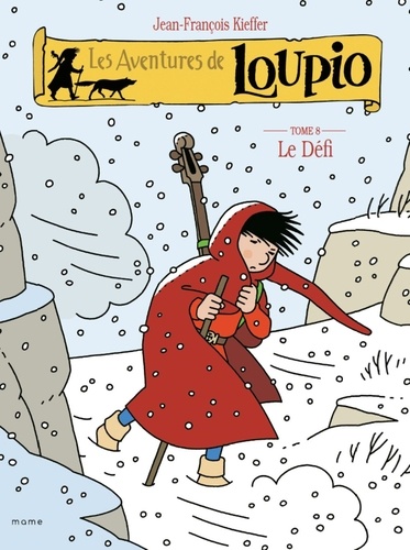 Les Aventures De Loupio Tome 8 - Le Défi