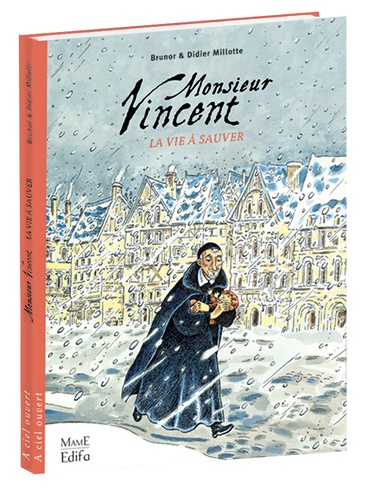 Monsieur Vincent - La Vie À Sauver