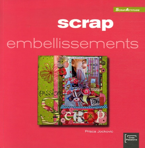 Scrap Embellissements