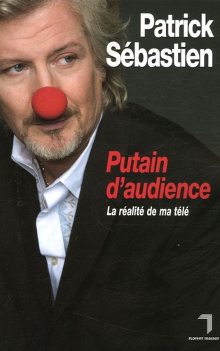 Putain D'audience - La Réalité De Ma Télé