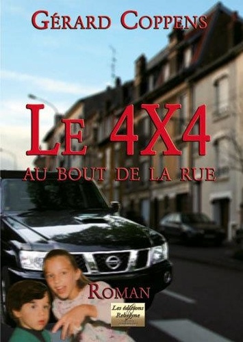 le 4X4 au bout de la rue