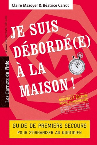 Je Suis Débordé(E) À La Maison