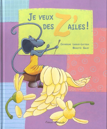 Je Veux Des Z'ailes