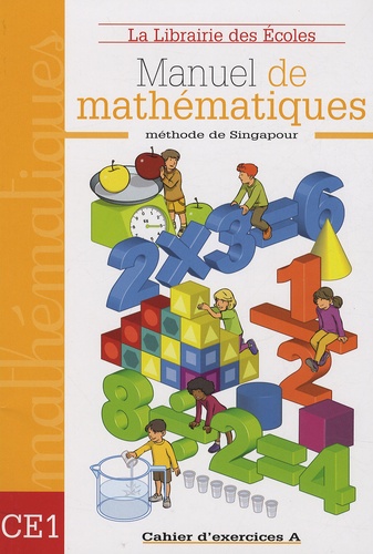 Manuel De Mathématiques Ce1 - Cahier D'exercices A