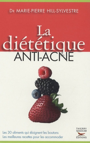 La Diététique Anti-Acné
