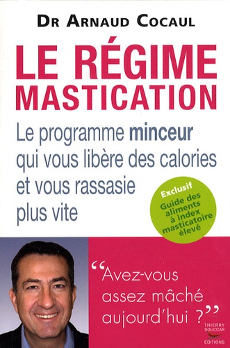 Le Régime Mastication
