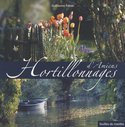 Hortillonnages D'amiens, Rivery, Camon Et Longueau