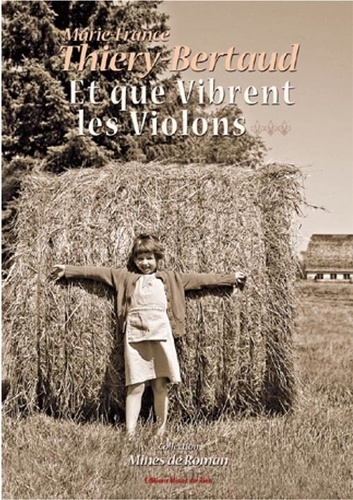 Et Que Vibrent Les Violons