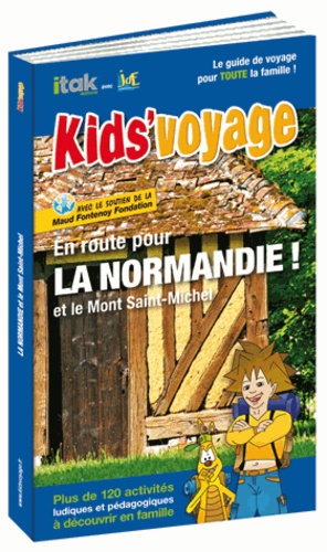 En Route Pour La Normandie Et Le Mont Saint-Michel !