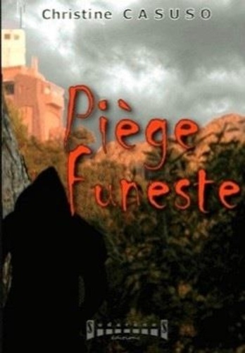 Piège Funeste