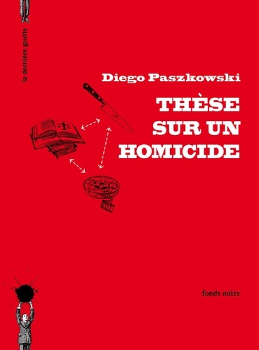 Thèse Sur Un Homicide