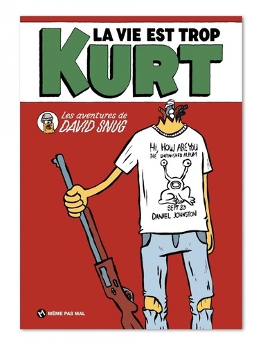 La Vie Est Trop Kurt