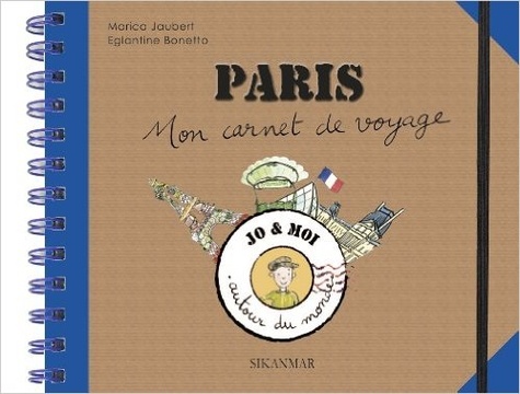 Paris - Mon Carnet De Voyage