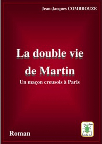 La Double Vie De Martin