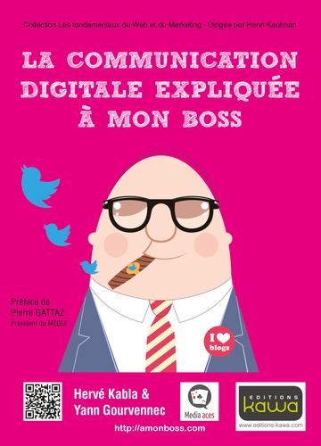 La Communication Digitale Expliquée À Mon Boss