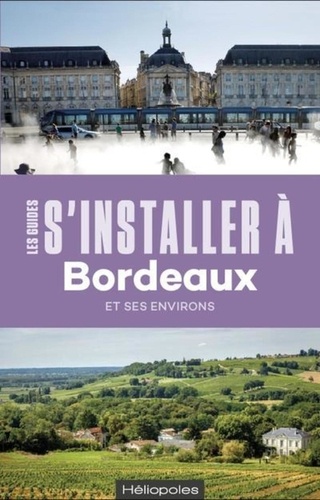 S'installer À Bordeaux