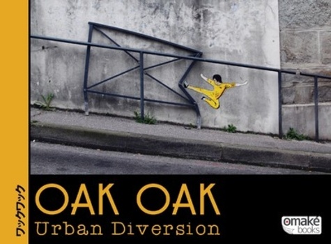 Oak Oak - Urban Diversion