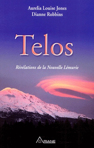 Telos - Révélations De La Nouvelle Lémurie