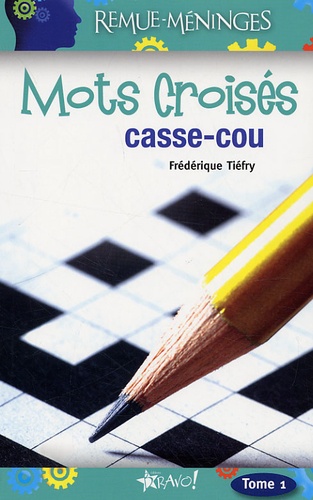 Mots Croisés Casse-Cou - Tome 1