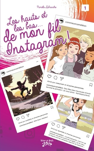 Les Hauts Et Les Bas - De Mon Fil Instagram - Tome 1