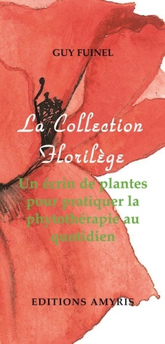 Un Écrin De Plantes Pour Pratiquer La Phytothérapie Au Quotidien - Pack En 4 Volumes : La Bonne Humeur Et Les Plantes - L'amour Et Les Plantes - L'audace Et Les Plantes - La Sérénité Et Les...