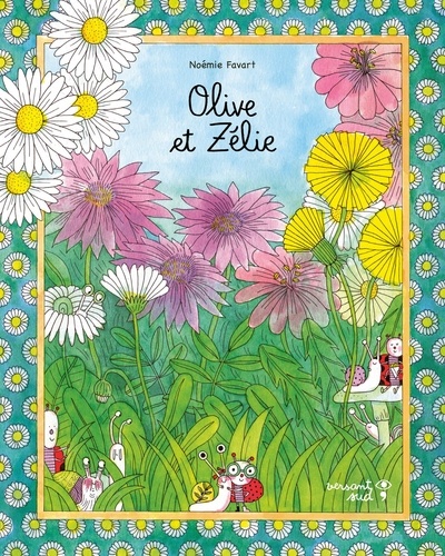 Olive Et Zélie