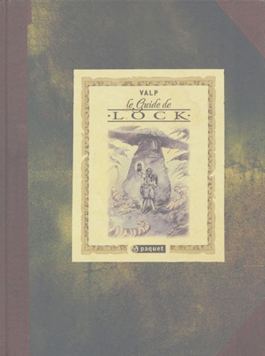 Le Guide De Lock