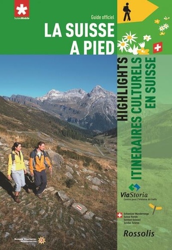 Highlights Itinéraires Culturels En Suisse