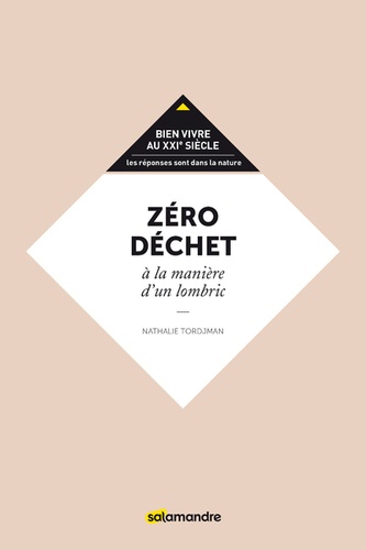 Zéro Déchet - A La Manière D'un Lombric