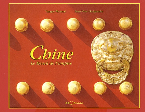 Chine - Le Reveil De L'empire