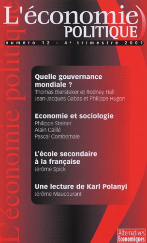 L'economie Politique N° 12, 4e Trimestre - Quelle Gouvernance Mondiale ?