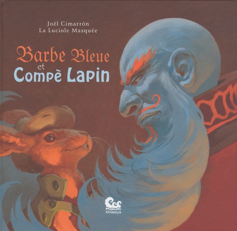 Barbe Bleue Et Compè Lapin