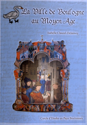 La Ville De Boulogne Au Moyen Age