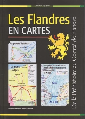 De La Préhistoire Au Comté De Flandre