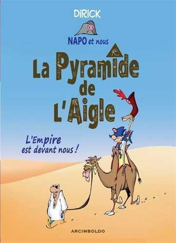 Napo Et Nous Tome 2 - La Pyramide De L'aigle