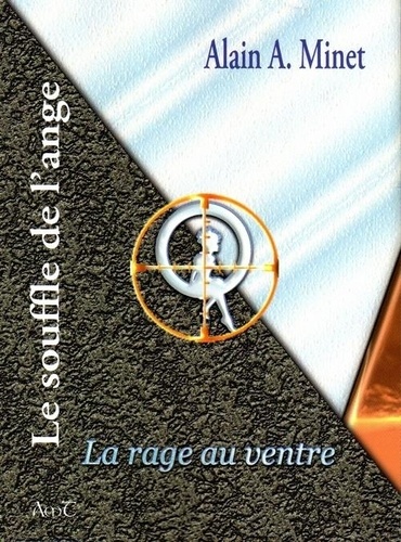Le souffle de l'ange: La rage au ventre 2023